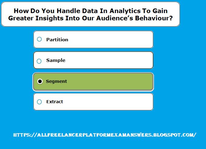 How Do You Handle Data in Analytics to Gain Greater Insights into Our Audience'S Behaviour?