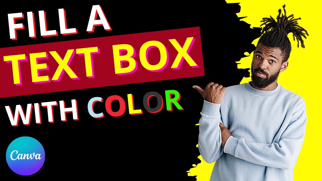 How to Fill Text Box With Color in Canva