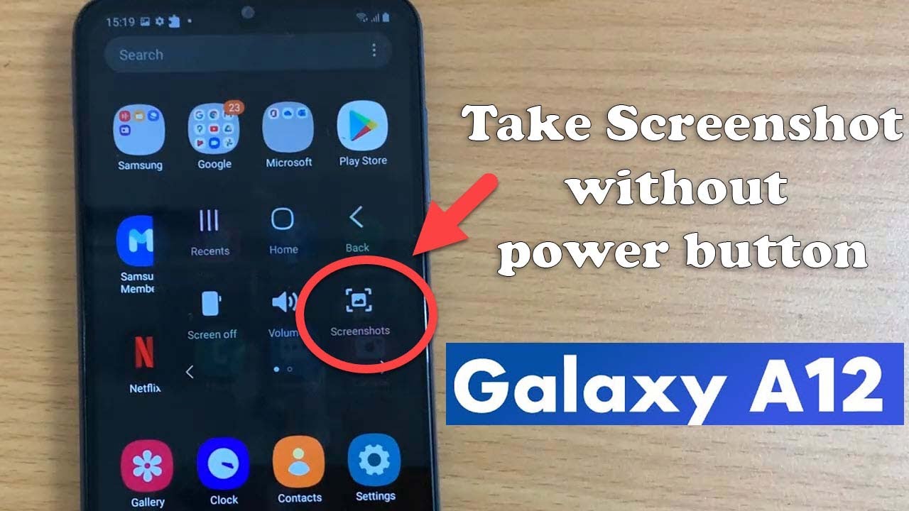 How to Screenshot on Samsung A12 Without Power Button